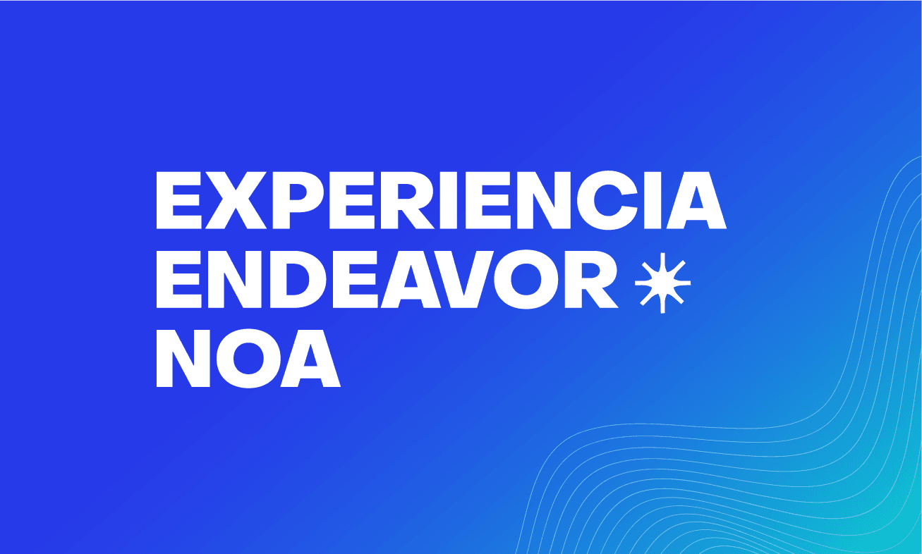 Experiencia Endeavor NOA