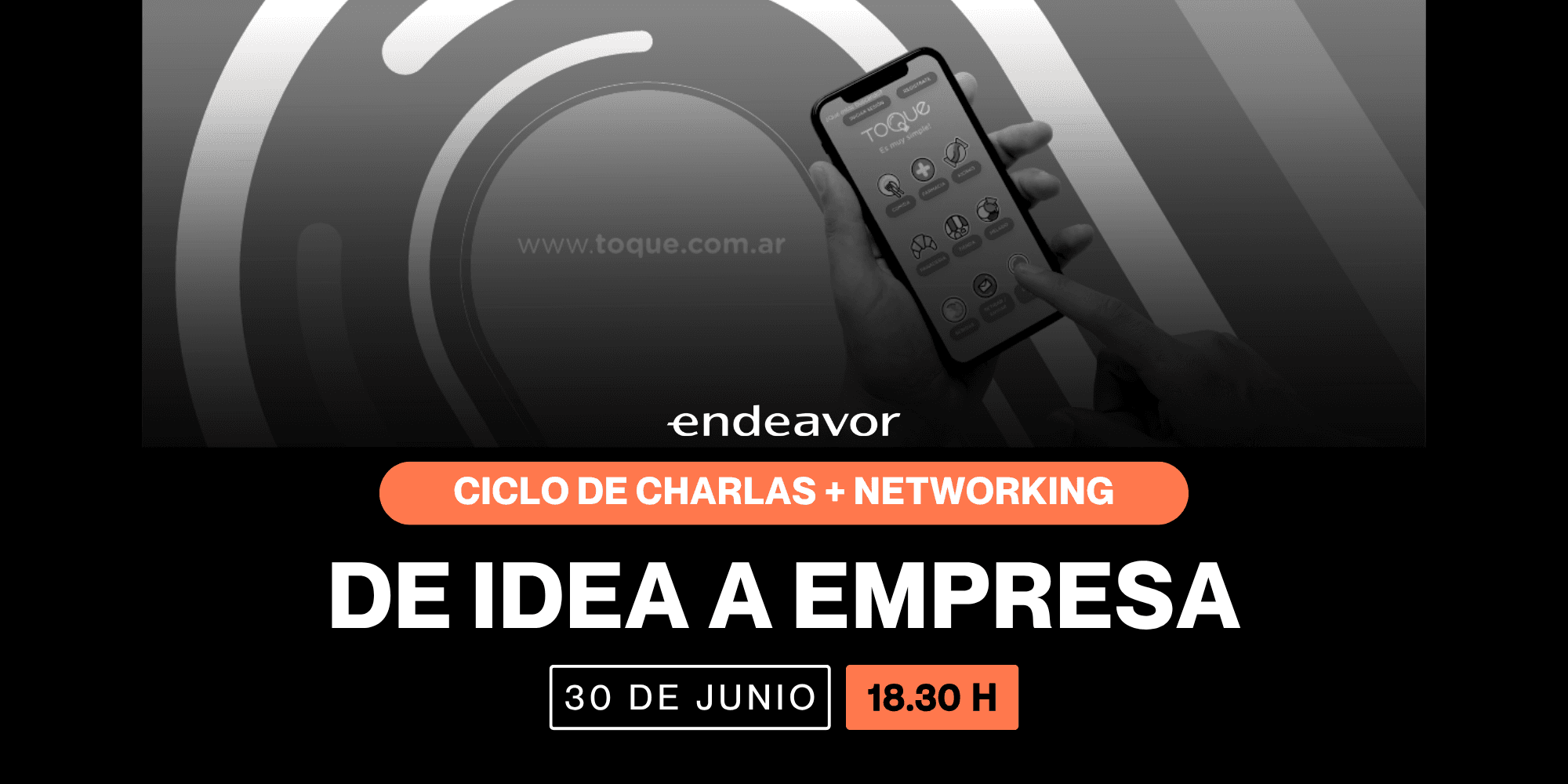 De idea a empresa | Endeavor Patagonia