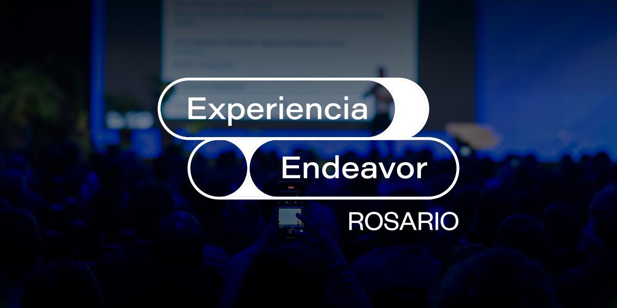 Experiencia Endeavor Rosario 2025